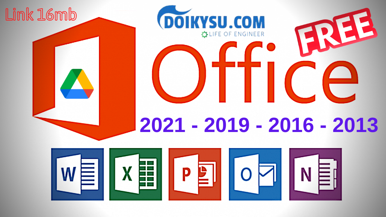 Download Office 2021/2019/2016/2013 within 01 files 16Mb – Test 